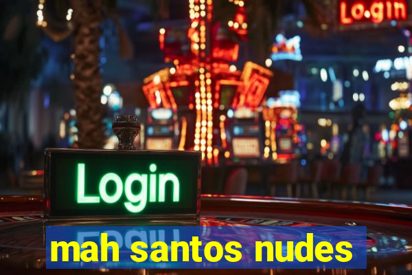 mah santos nudes